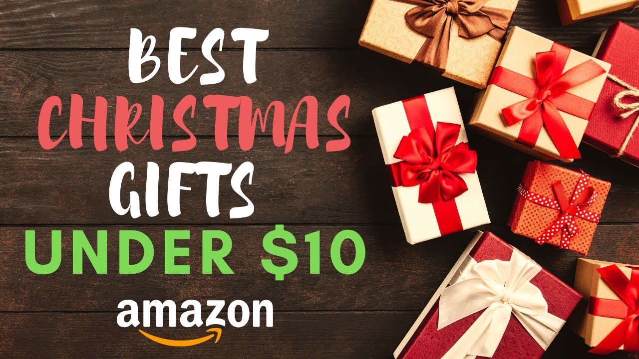 Top 10 Gifts Under 10