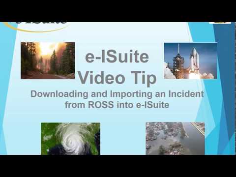 Downloading and Importing New ROSS Incidents into e-ISuite
