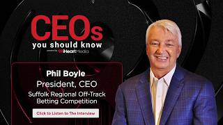 Phil Boyle - President and Chief Executive Officer of Suffolk Regional Off-Track Betting Corporation