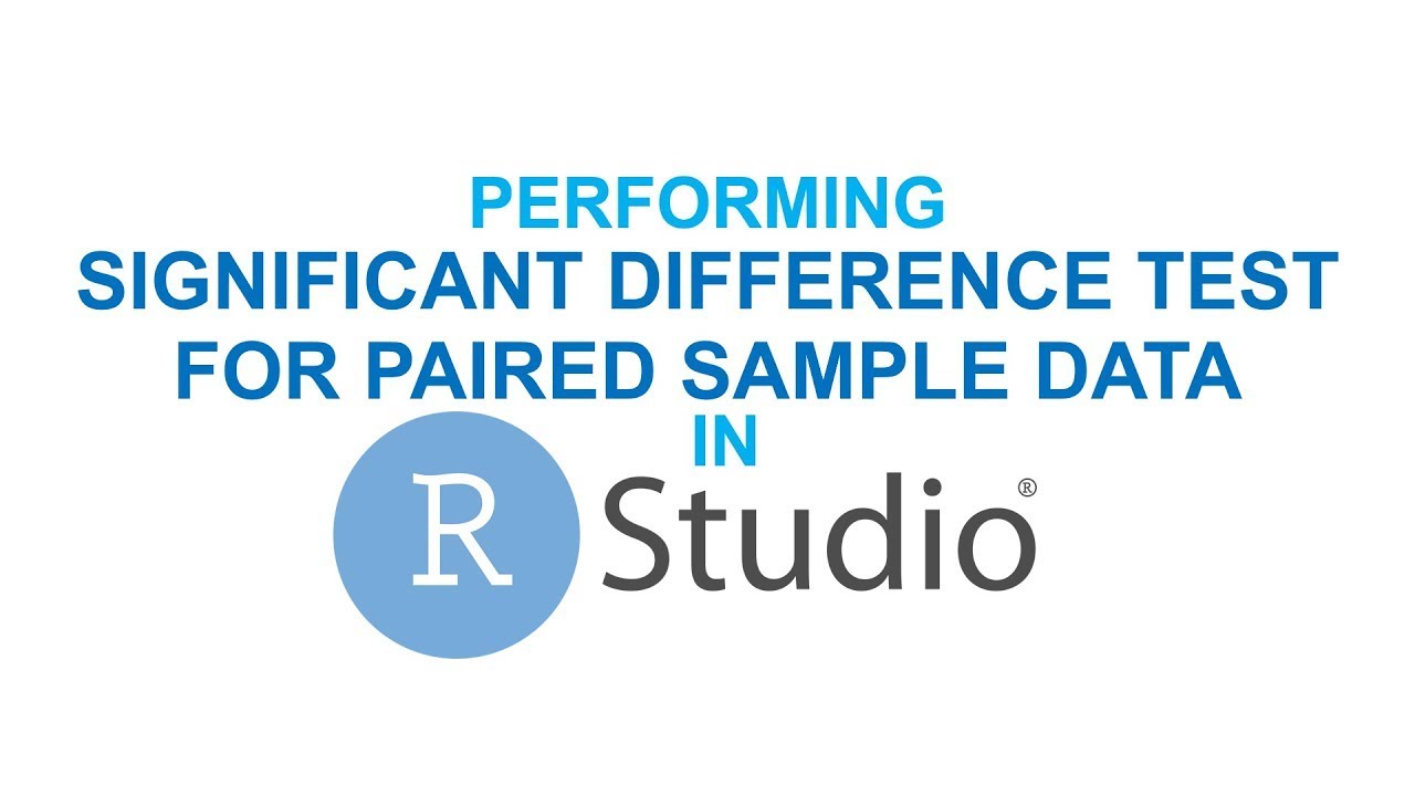 RStudio Basics | Performing Significant Difference Test for Paired ...