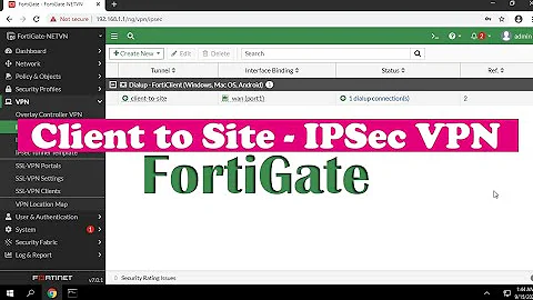 How to configure VPN Client to Site on FortiGate
