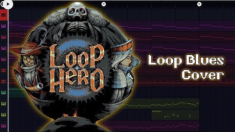 Loop Blues Cover | From Loop Hero OST