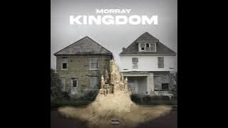 MORRAY- KINGDOM 🔥🔥🔥🔥