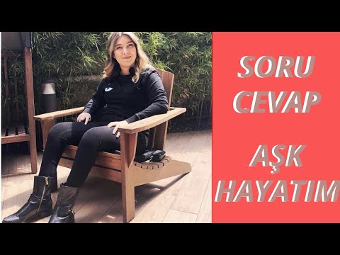 SORU CEVAP / AŞK HAYATIM