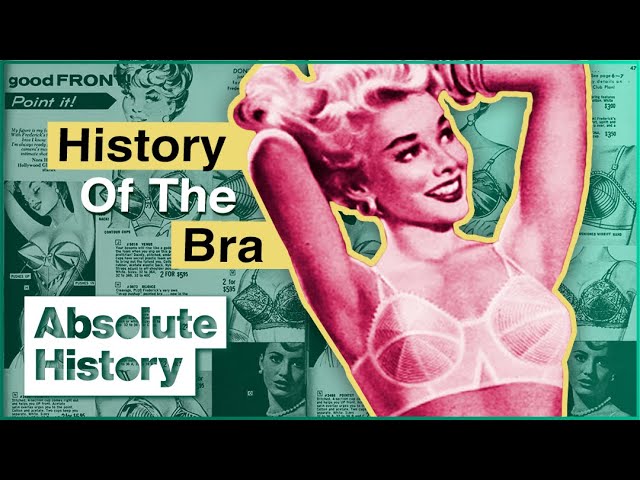 The 100 Year Evolution of The Bra, Bra Wars