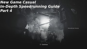 Resident Evil Village NG Casual Full Speedrunning Guide - Part 4 (Factory)