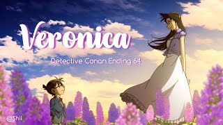 Veronica - Mai Kuraki Detective Conan Ending 64 | Fulls