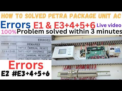 How to fix Petra package unit ac Errors chord E2 & E3+4+5+6 #package ac ...