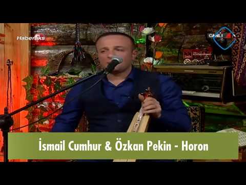 İsmail Cumhur & Özkan Pekin -Horon