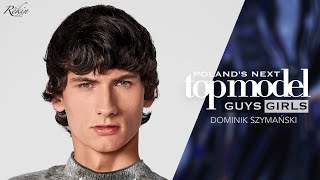 Poland's Next Top Model - Cycle 12 - Dominik Szymański Tribute