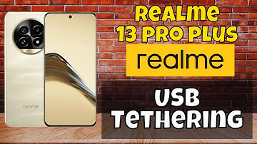 USB Tethering Realme 13 Pro Plus || How to use USB tethering || USB Tethering settings {Easy}
