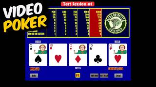Video Poker - Jacks or Better - Basic Strategy - Test Session 01