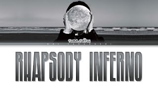 斉藤壮馬 (Soma Saitou) 「Rhapsody Inferno」 Lyrics [Kan_Rom_Eng]