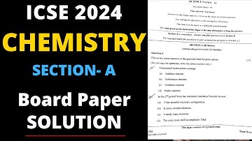 ICSE Class 10 Chemistry Board Paper 2024 Solved Section A