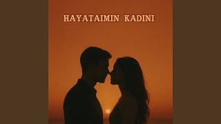 Hayatimin Kadini Resimi