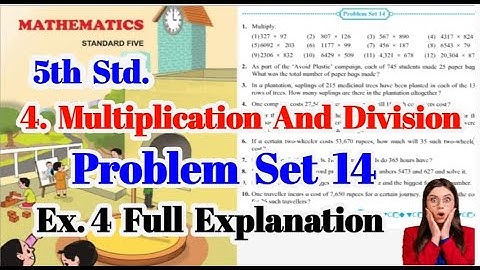 5th Maths l 4.Multiplication and Division l Problem Set 14 l Ex. 4 l Maharashtra Board
