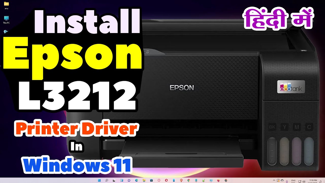 How to Download & Install Epson L3212 Printer Driver in Windows 11 by USB - Hindi