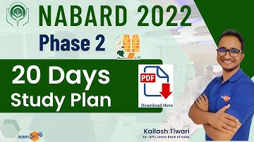 NABARD Phase 2 2022 | 20 Days Study Plan | By Kailash Tiwari
