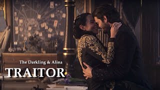 The Darkling & Alina | Traitor