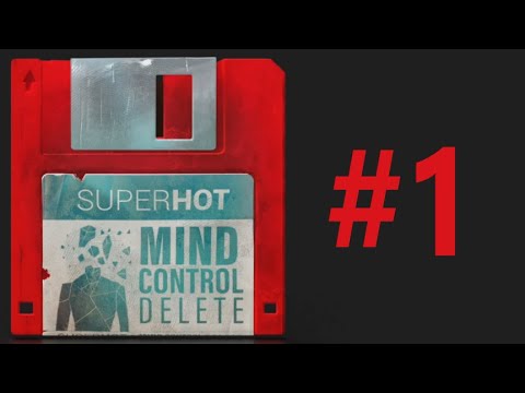 superhot mind control delete final level superhot mind control delete final level