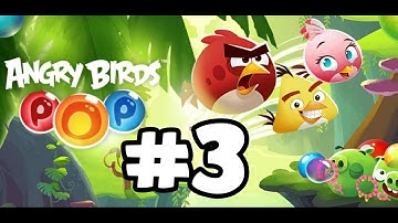 Angry Birds POP - Gameplay Walkthrough Part 3 (iOS, Android)