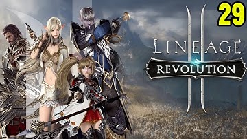 Best Mobile MMORPG Game Lineage 2: Revolution Open World Online Multiplayer Android ios Gameplay #29