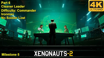 Xenonauts-2 - 4K60FPS - Difficulty: Commander - Ironman - No Soldier Lost - Part 6