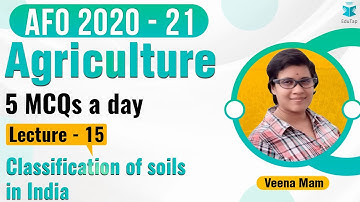 MCQs Series of ARD | Static for AFO Mains I Lecture 15 | Classification of Soils in India