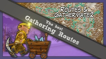 Create the best Gathering Routes | Routes & Gathermate2 Guide