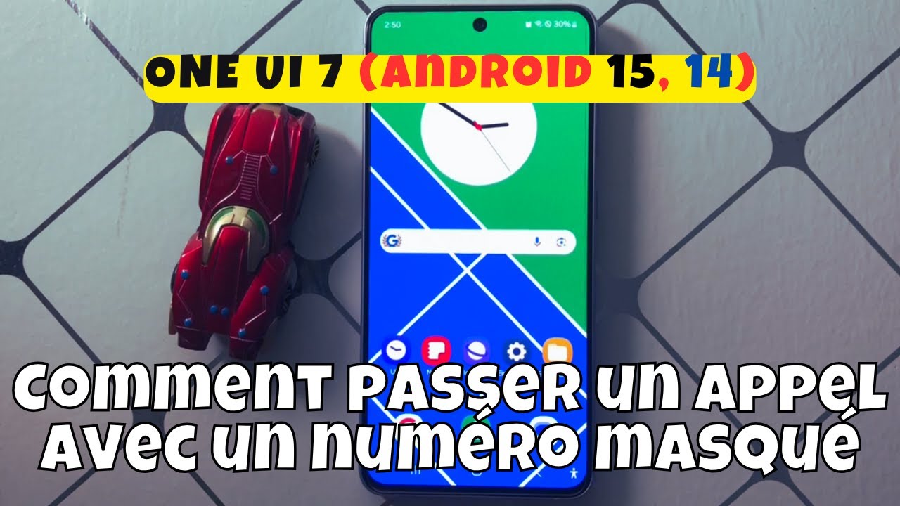 Comment passer un appel avec un numéro masqué sur Samsung ONE UI 7