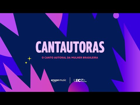 CANTAUTORAS: O canto autoral da mulher brasileira | EP 01 | Amazon Music
