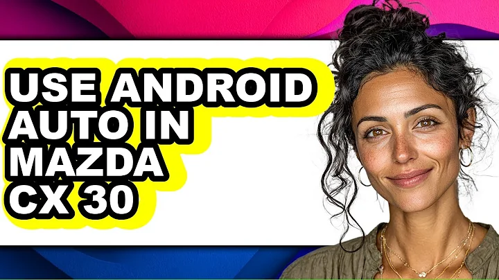 How to Use Android Auto in Mazda CX-30 (UPDATED)