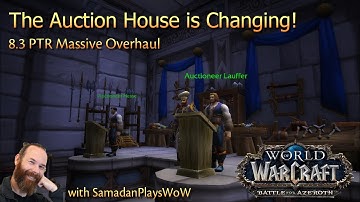 WoW 8.3 Auction House complete overhaul on PTR | Gold Making in BfA Changing