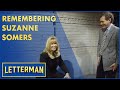 Remembering Suzanne Somers | Letterman