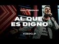 Coalo Zamorano - Al Que Es Digno (Vídeo Oficial)