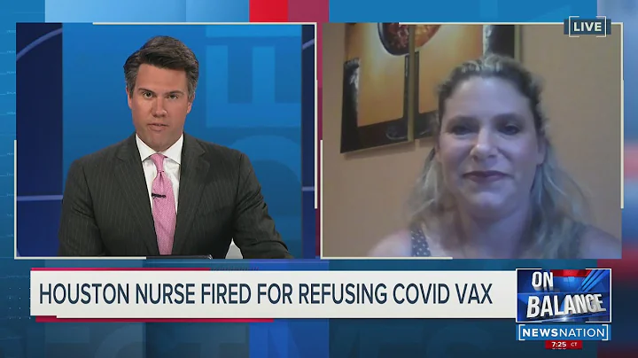 HOUSTON NURSE FIRED FOR REFUSING COVID VACCINE