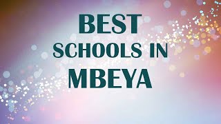 Schools around Mbeya, Tanzania