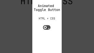 Animated Toggle Button | HTML & CSS