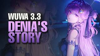 What Happened to Denia? | WuWa 3.3 Story Segue Full Playthrough! (Ads Off)