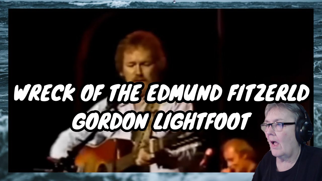Wreck Of The Edmund Fitzgerald/Gordon Lightfoot | FIRST REACTION
