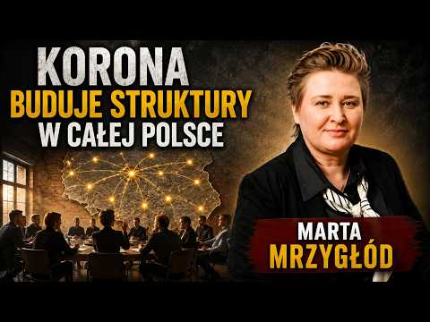 Korona buduje struktury w całej Polsce - Marta Mrzygłód