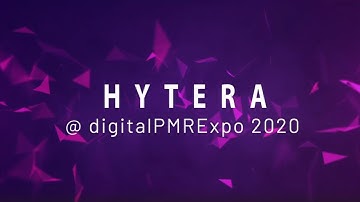 Official Trailer | Hytera on digitalPMRExpo 2020