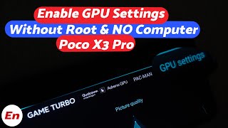 Poco X3 Pro Enable Hidden GPU Tuner (Settings) in Game Turbo Without ROOT & Without Computer screenshot 1