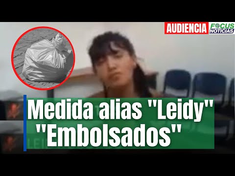 En Vivo l Audiencia. Medida de aseguramiento Alias Leidy por embolsados #FocusNoticias