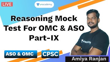 Reasoning Mock Test For OMC & ASO Part-IX by Amiya Ranjan Das