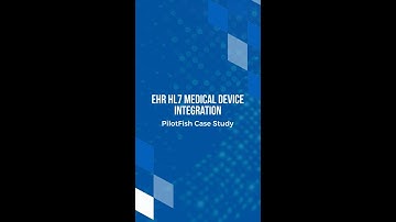 PilotFish: Leading the Way in HL7 Interface Solutions