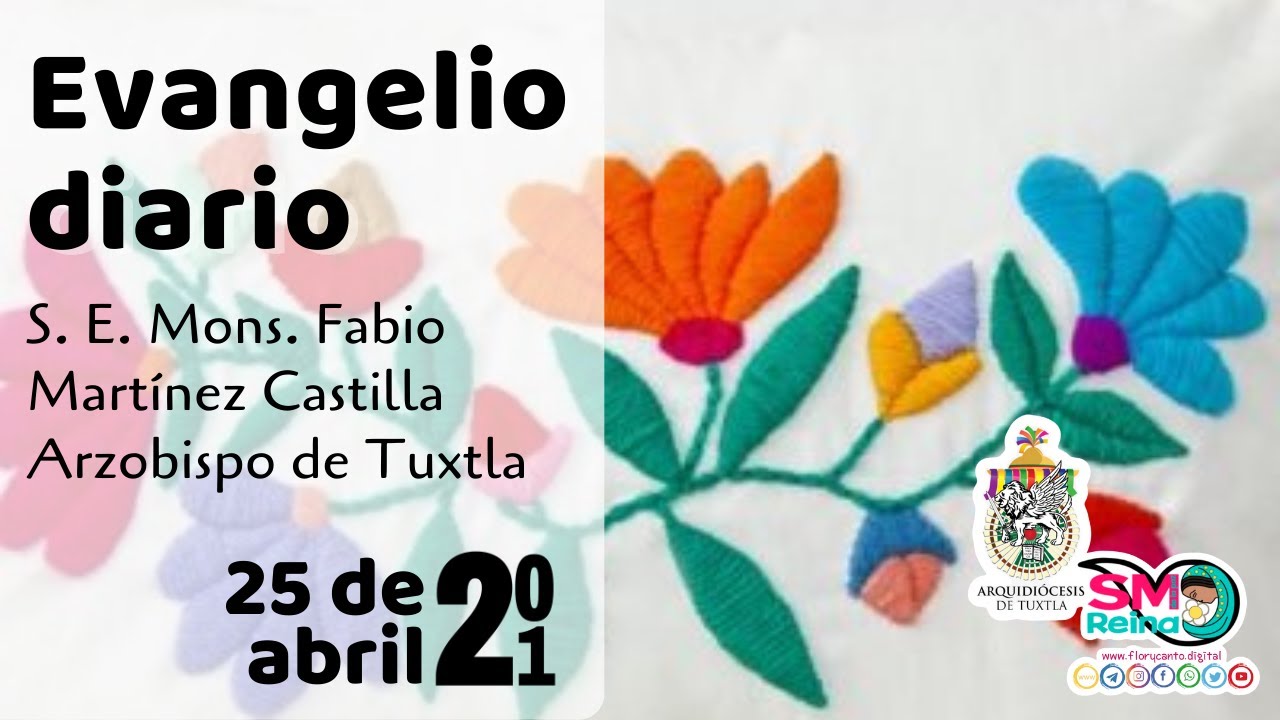Evangelio del 25 de abril de 2021 - YouTube
