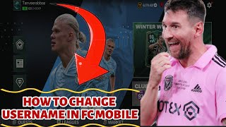 HOW TO CHANGE USERNAME IN FIFA MOBILE 2024