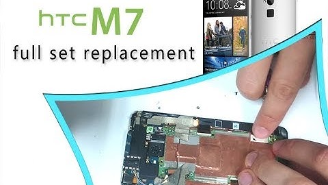 Htc One M7 LCD & Digitizer Full set replacement Tutorial / Sostituzione di schermi e nastri