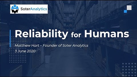Webinar: Reliability Engineering for Humans (3 June 2020)